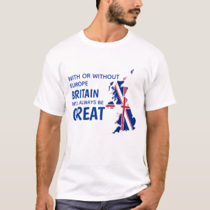 BREXIT GREAT BRITAIN EUROPE T-Shirt
