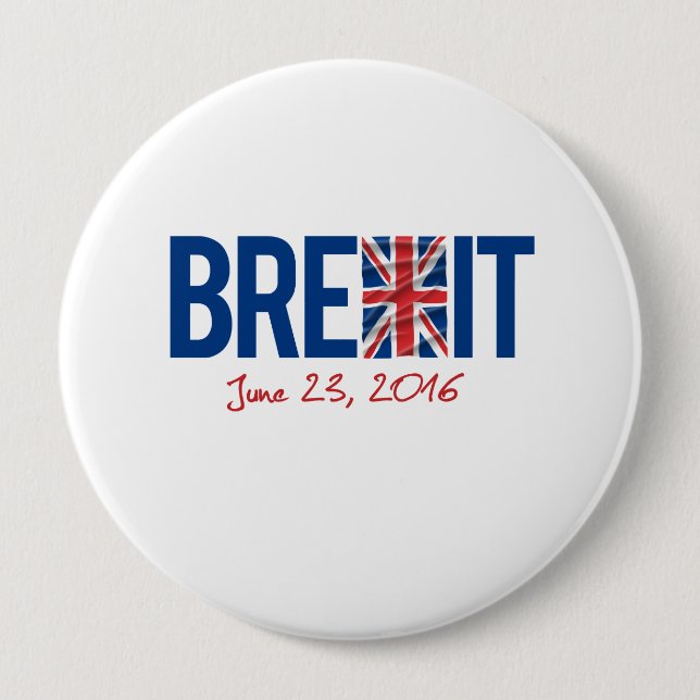 BREXIT - June 23 2016 - - 10 Cm Round Badge (Front)