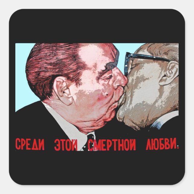 Brezhnev & Honecker Kiss,East Side Gallery, Berlin Square Sticker (Front)