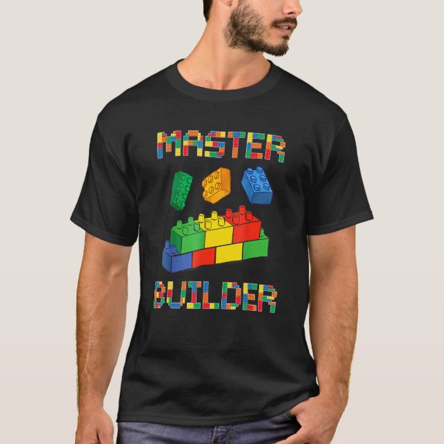 Brick Builder Blocks Building Master Builder   Toy T-Shirt (Front)