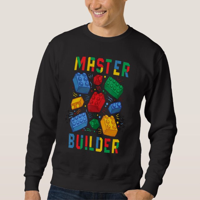 Brick Builder Blocks Master Builder Sweatshirt (Front)