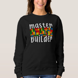 Brick Builder Blocks Master Builder Sweatshirt