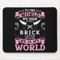 Brick Layer Union Bricklayer Girlfriend Bricklayer