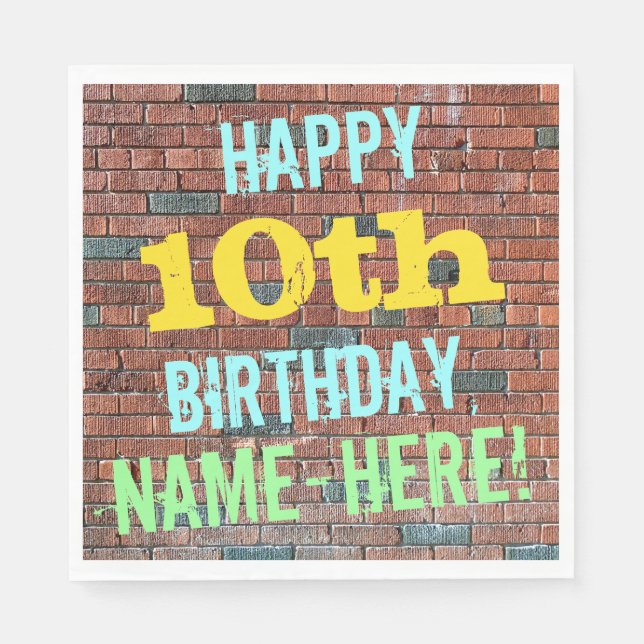 Brick Wall Graffiti Inspired 10th Birthday + Name Napkin (Front)