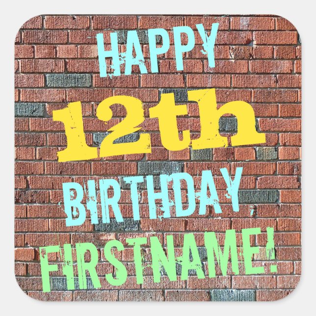 Brick Wall Graffiti Inspired 12th Birthday + Name Square Sticker (Front)