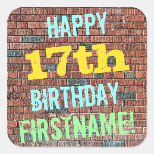 Brick Wall Graffiti Inspired 17th Birthday + Name Square Sticker