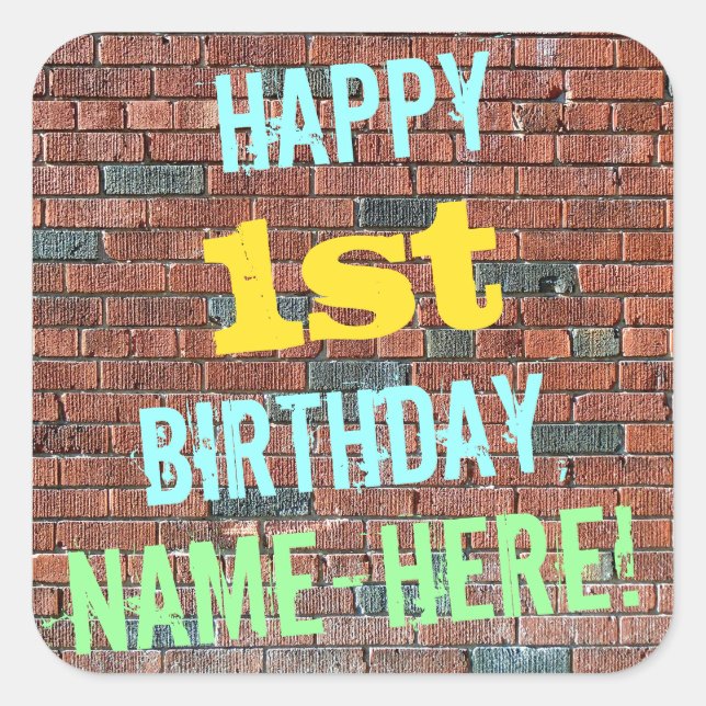 Brick Wall Graffiti Inspired 1st Birthday + Name Square Sticker (Front)