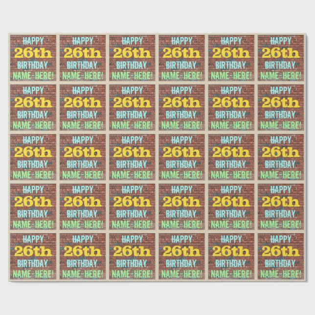 Brick Wall Graffiti Inspired 26th Birthday + Name Wrapping Paper (Flat)
