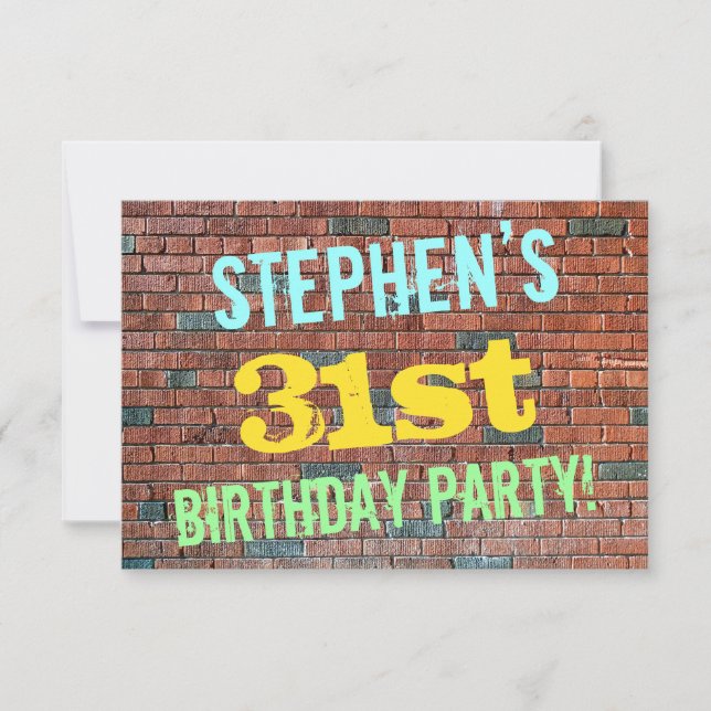Brick Wall Graffiti Inspired 31st Birthday + Name Invitation (Front)