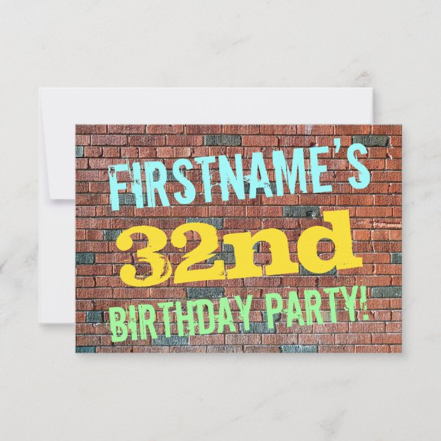Brick Wall Graffiti Inspired 32nd Birthday + Name Invitation (Front)