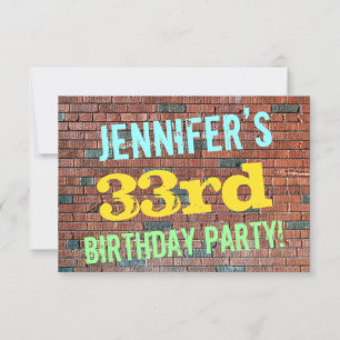 Brick Wall Graffiti Inspired 33rd Birthday + Name Invitation