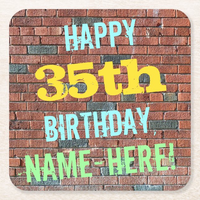 Brick Wall Graffiti Inspired 35th Birthday + Name Square Paper Coaster (Front)
