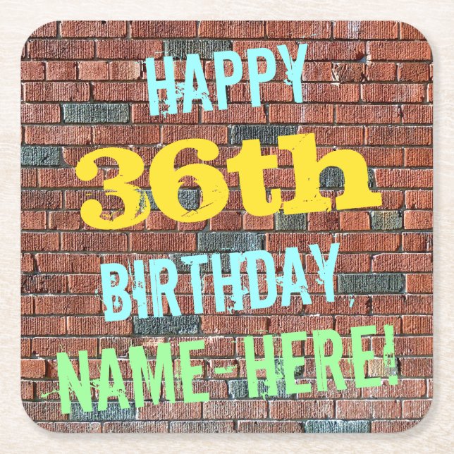 Brick Wall Graffiti Inspired 36th Birthday + Name Square Paper Coaster (Front)