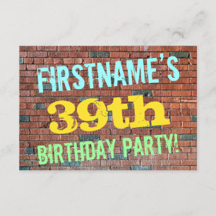 Brick Wall Graffiti Inspired 39th Birthday + Name Invitation