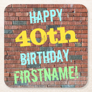 Brick Wall Graffiti Inspired 40th Birthday + Name Square Paper Coaster