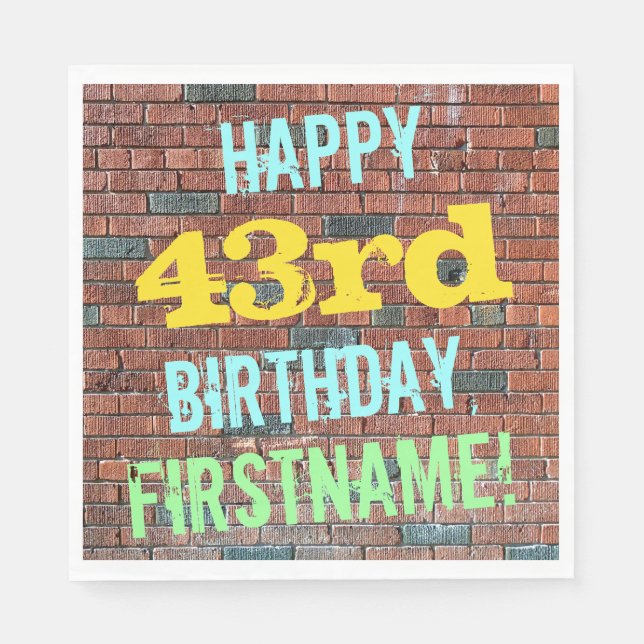Brick Wall Graffiti Inspired 43rd Birthday + Name Napkin (Front)
