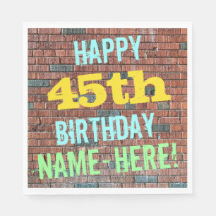 Brick Wall Graffiti Inspired 45th Birthday + Name Napkin