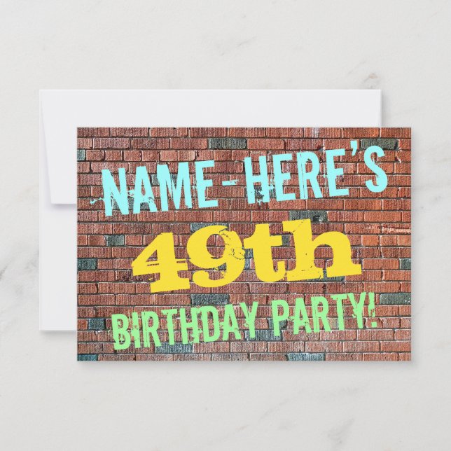 Brick Wall Graffiti Inspired 49th Birthday + Name Invitation (Front)