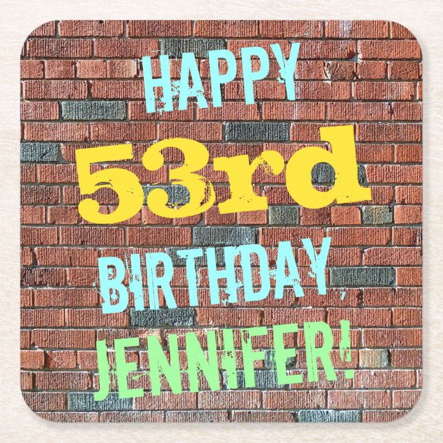 Brick Wall Graffiti Inspired 53rd Birthday + Name Square Paper Coaster (Front)