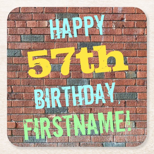 Brick Wall Graffiti Inspired 57th Birthday + Name Square Paper Coaster (Front)