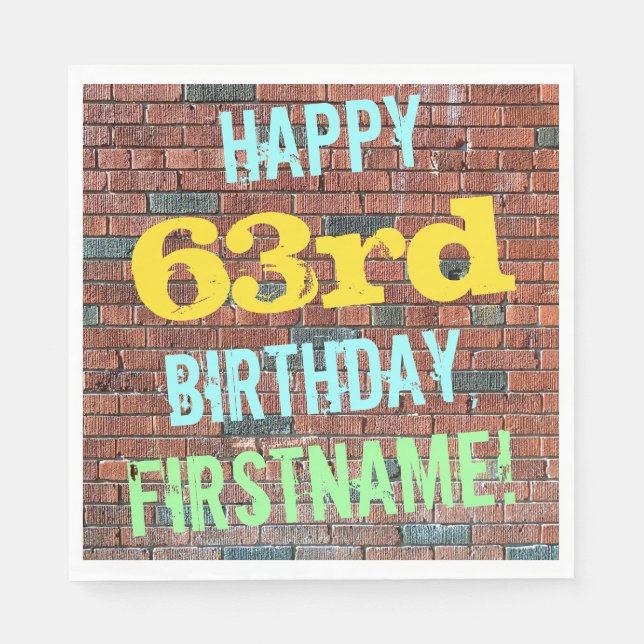 Brick Wall Graffiti Inspired 63rd Birthday + Name Napkin (Front)