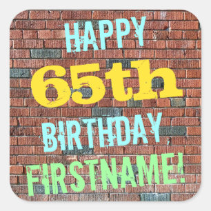 Brick Wall Graffiti Inspired 65th Birthday + Name Square Sticker