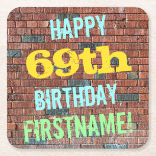 Brick Wall Graffiti Inspired 69th Birthday + Name Square Paper Coaster
