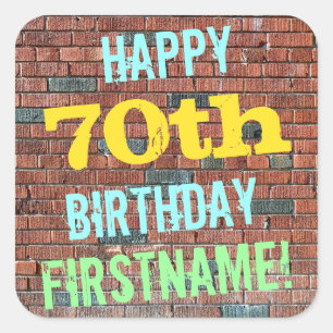 Brick Wall Graffiti Inspired 70th Birthday + Name Square Sticker