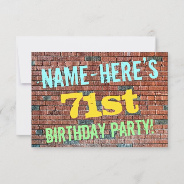 Brick Wall Graffiti Inspired 71st Birthday + Name Invitation (Front)