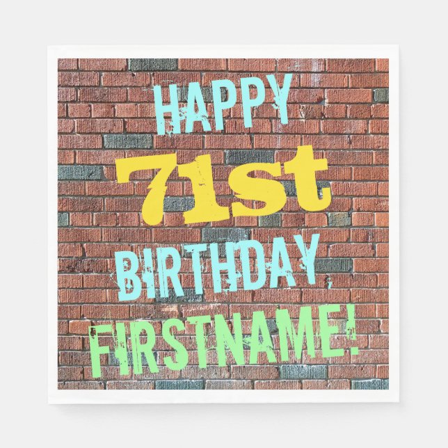 Brick Wall Graffiti Inspired 71st Birthday + Name Napkin (Front)