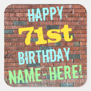 Brick Wall Graffiti Inspired 71st Birthday + Name Square Sticker