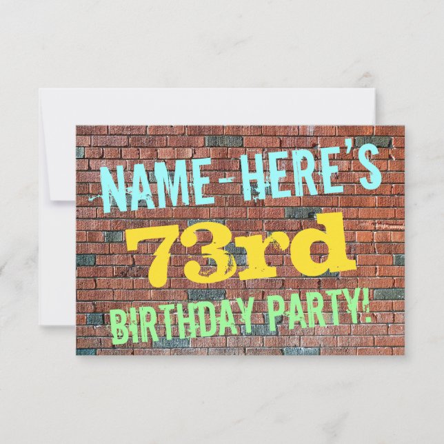 Brick Wall Graffiti Inspired 73rd Birthday + Name Invitation (Front)