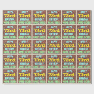 Brick Wall Graffiti Inspired 73rd Birthday + Name Wrapping Paper