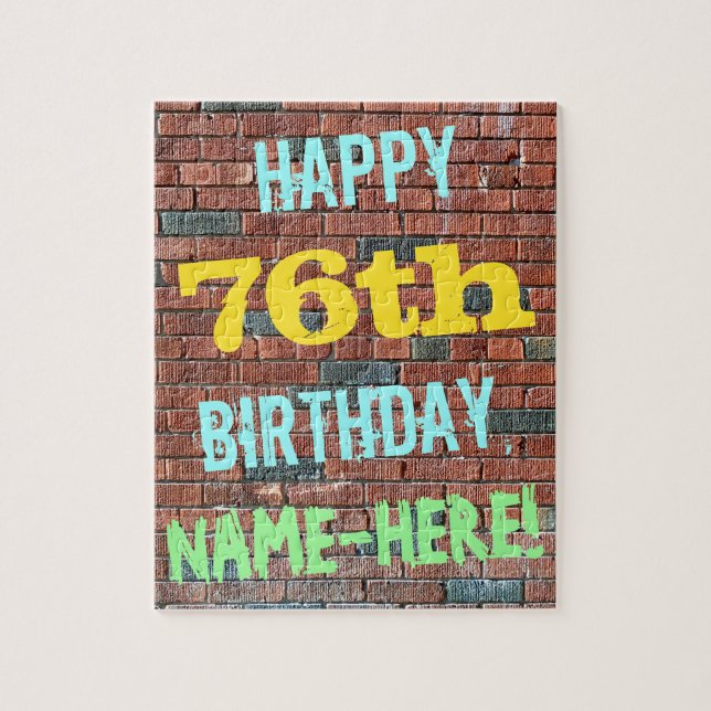 Brick Wall Graffiti Inspired 76th Birthday + Name Jigsaw Puzzle (Vertical)