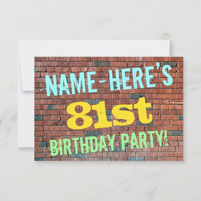 Brick Wall Graffiti Inspired 81st Birthday + Name Invitation (Front)