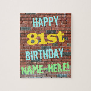 Brick Wall Graffiti Inspired 81st Birthday + Name Jigsaw Puzzle