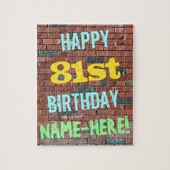 Brick Wall Graffiti Inspired 81st Birthday + Name Jigsaw Puzzle (Vertical)