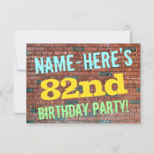 Brick Wall Graffiti Inspired 82nd Birthday + Name Invitation