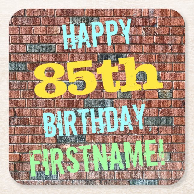 Brick Wall Graffiti Inspired 85th Birthday + Name Square Paper Coaster (Front)