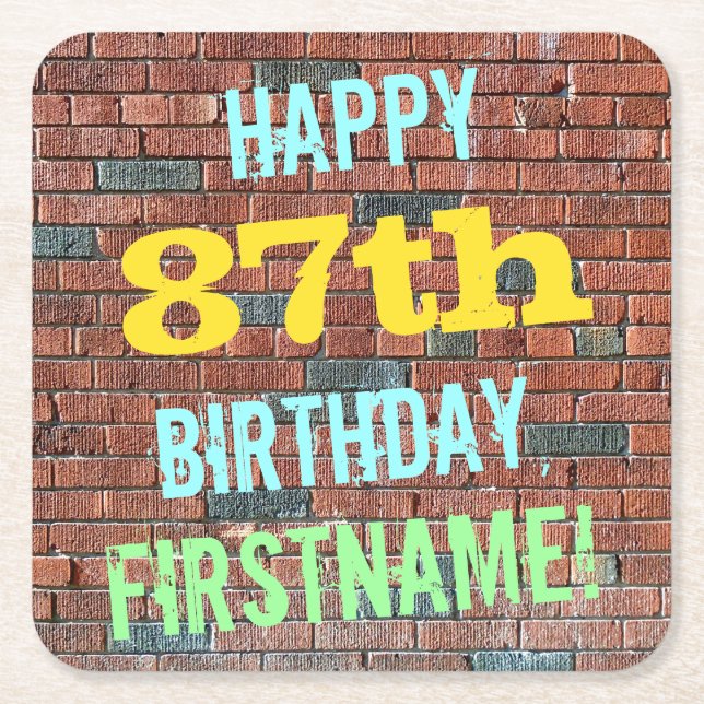 Brick Wall Graffiti Inspired 87th Birthday + Name Square Paper Coaster (Front)