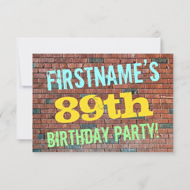 Brick Wall Graffiti Inspired 89th Birthday + Name Invitation (Front)