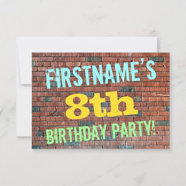 Brick Wall Graffiti Inspired 8th Birthday + Name Invitation (Front)
