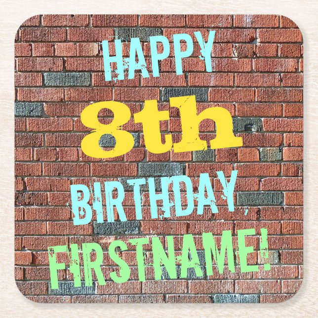 Brick Wall Graffiti Inspired 8th Birthday + Name Square Paper Coaster (Front)