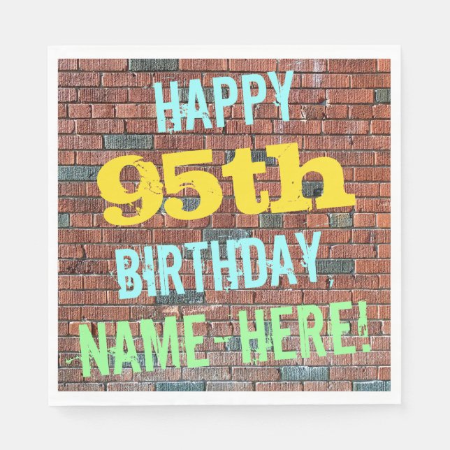 Brick Wall Graffiti Inspired 95th Birthday + Name Napkin (Front)