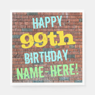 Brick Wall Graffiti Inspired 99th Birthday + Name Napkin