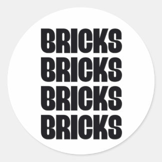 BRICKS BRICKS BRICKS CLASSIC ROUND STICKER