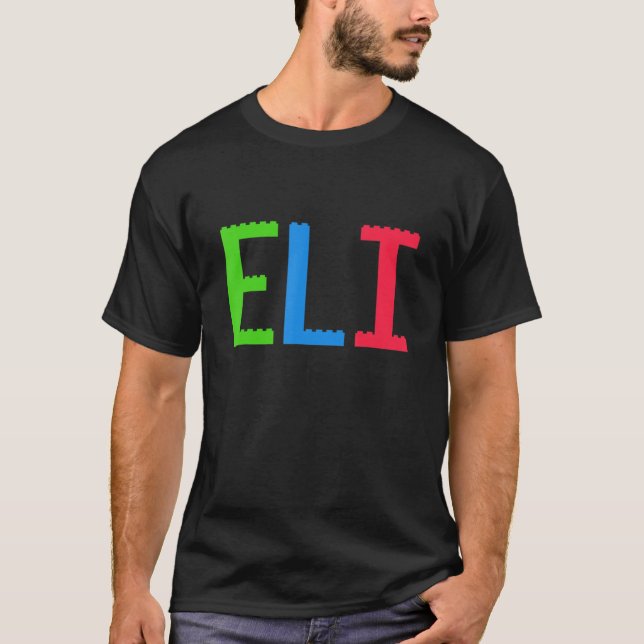 Bricks Theme Eli Boy Name Custom Preschool Blocks  T-Shirt (Front)