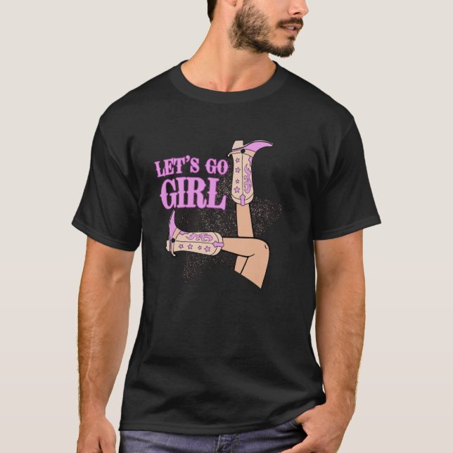 Bridal Bachelorette Party Matching Western Let s G T-Shirt (Front)