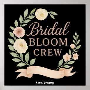Bridal Bloom Crew Floral Bachelorette Party Design Poster