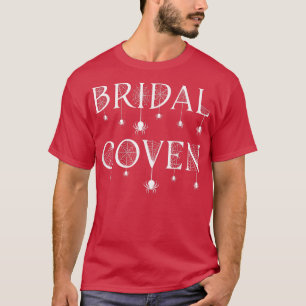 Bridal Coven Witch Bride Party Halloween T-Shirt